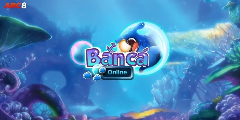 Game Bắn Cá Online – 5 Cách Chơi Thắng Lớn 2025