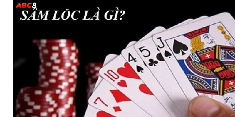 Tổng Hợp Sâm Lốc – Các Biến Thể Và Quy Tắc Phổ Biến Nhất