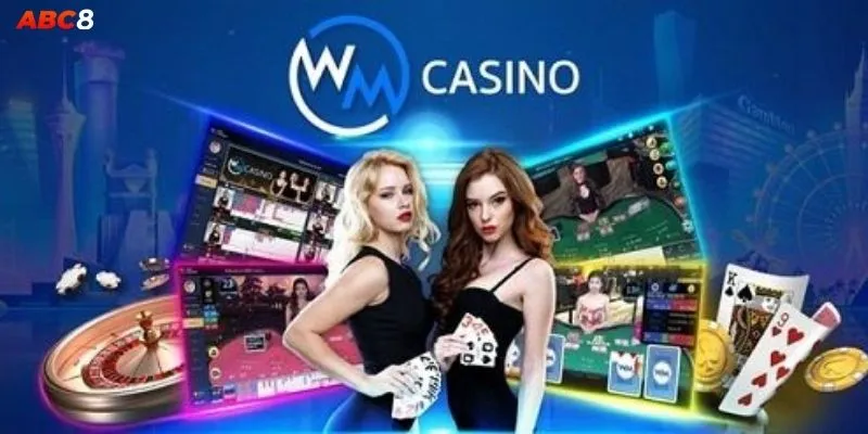 WM Casino – Casino Live Được Đánh Giá Cao Nhất Tại ABC8